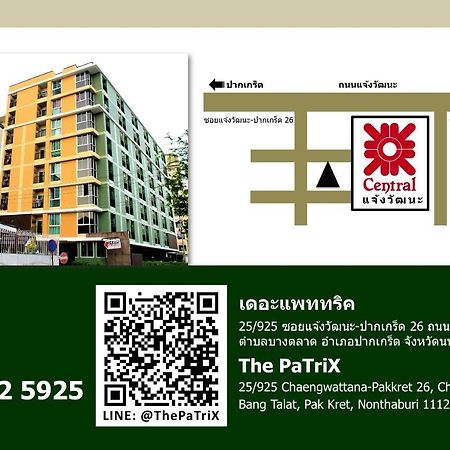 The Patrix Chaengwattana Aparthotel Nonthaburi Ngoại thất bức ảnh