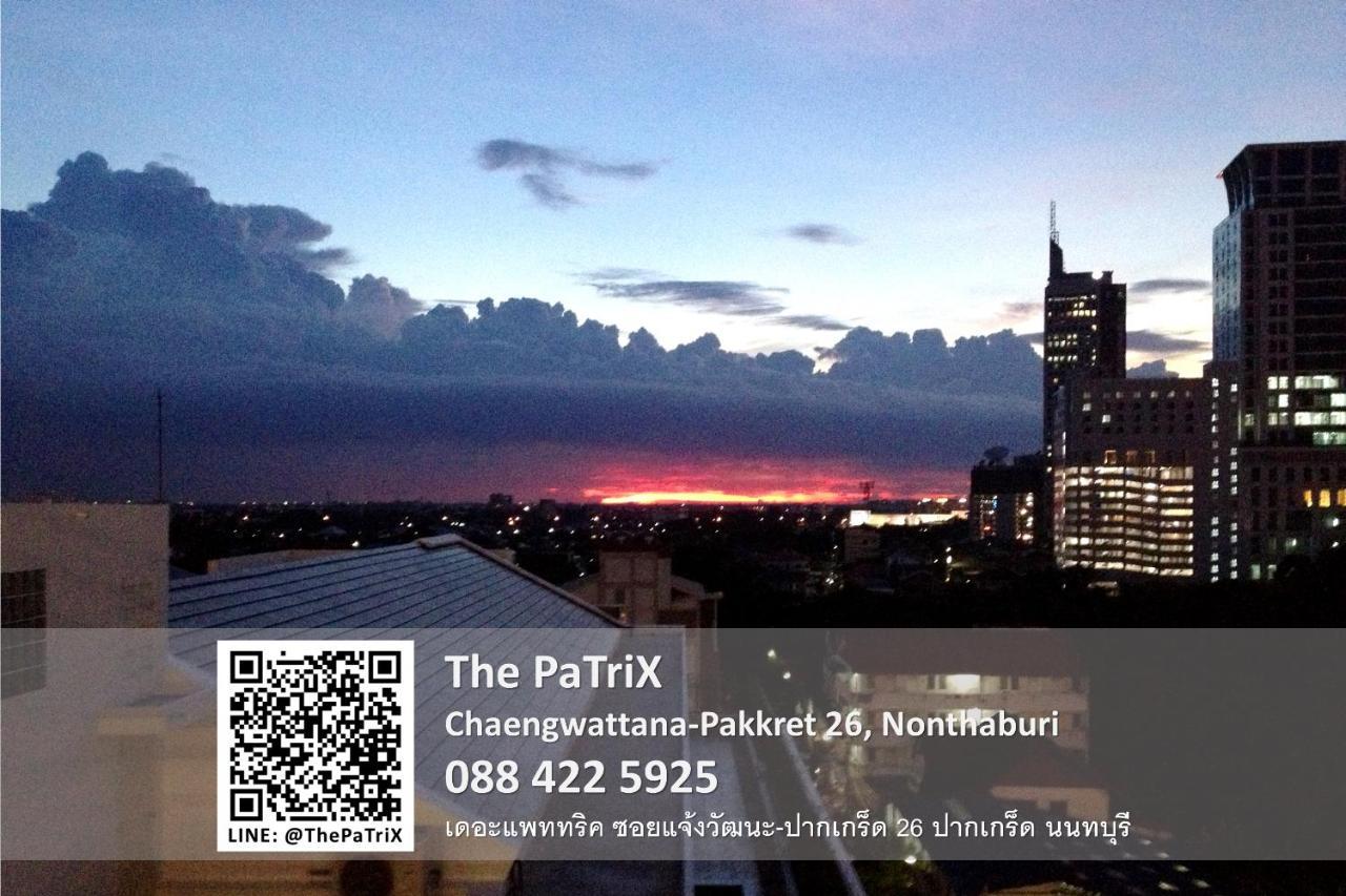 The Patrix Chaengwattana Aparthotel Nonthaburi Ngoại thất bức ảnh