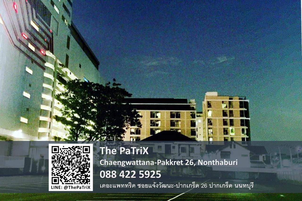 The Patrix Chaengwattana Aparthotel Nonthaburi Ngoại thất bức ảnh