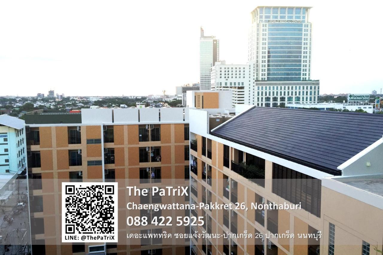 The Patrix Chaengwattana Aparthotel Nonthaburi Ngoại thất bức ảnh